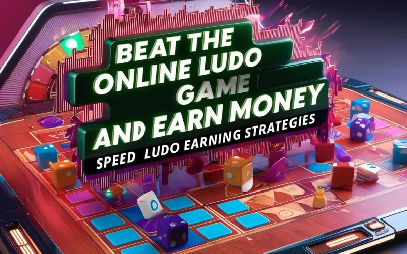 Online Ludo Game and Earn Money